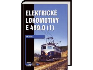 Elektrické lokomotivy E 499.0 1.díl Literatura 11603